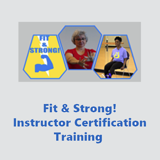 Fit & Strong! Instructor Training - General